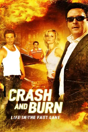 Crash and Burn