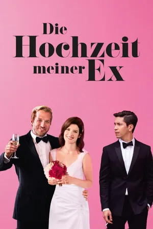 Die Hochzeit meiner Ex
