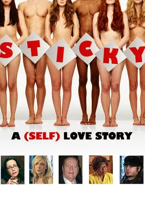 Sticky: A (Self) Love Story