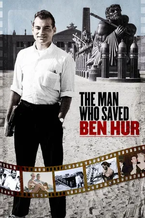 The Man Who Saved Ben Hur