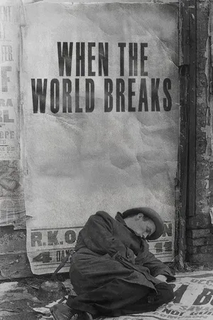 When the World Breaks