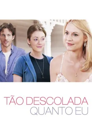 Tão Descolada Quanto Eu