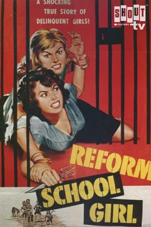 Reform School Girl