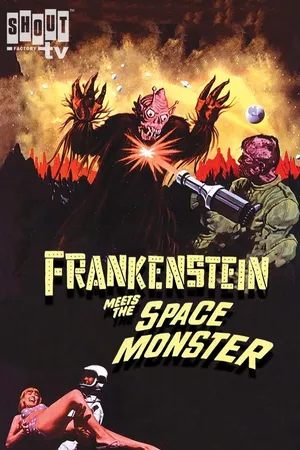 Frankenstein Meets The Space Monster