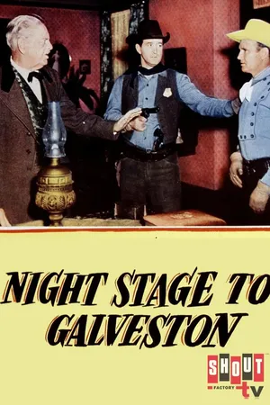 Night Stage To Galveston