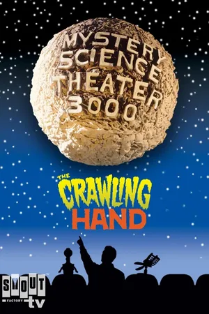 MST3K: The Crawling Hand