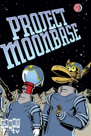 MST3K: Project Moonbase