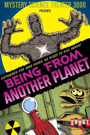 MST3K: Being From Another Planet