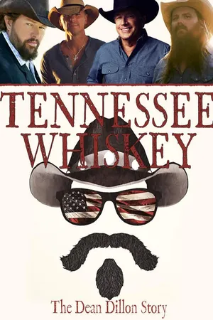 Tennessee Whiskey: The Dean Dillon Story