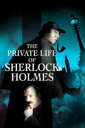 The Private Life Of Sherlock Holmes