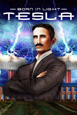 Born in Light: Tesla