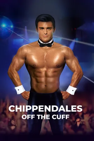 Chippendales: Off the Cuff