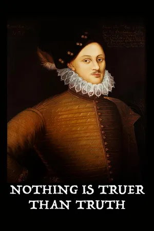 Nothing is Truer Than Truth