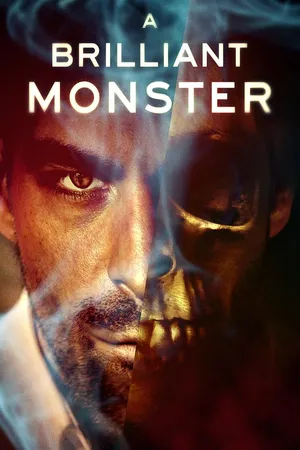 A Brilliant Monster