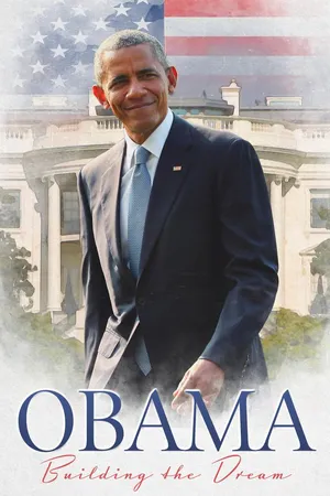 Obama: Building the Dream