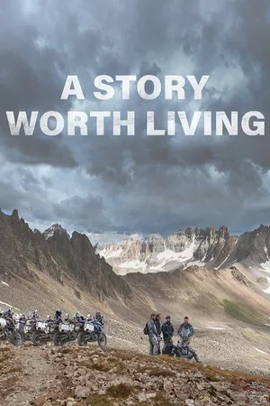 A Story Worth Living