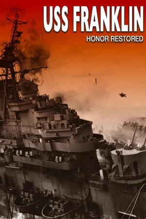USS Franklin: Honor Restored