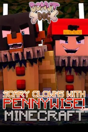Scary Minecraft Clowns with Pennywise!