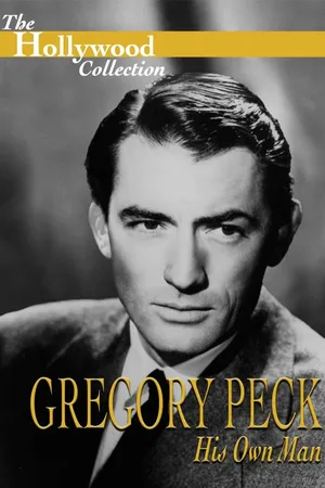 Gregory Peck: His Own Man