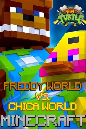 Freddy World vs Chica World Minecraft