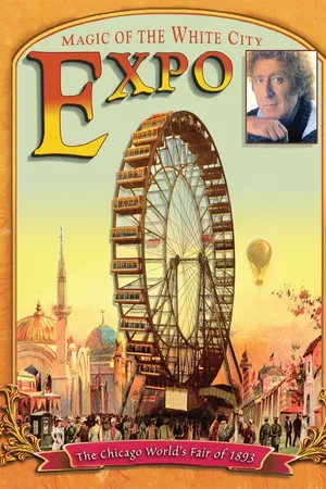 Expo - Magic of the White City