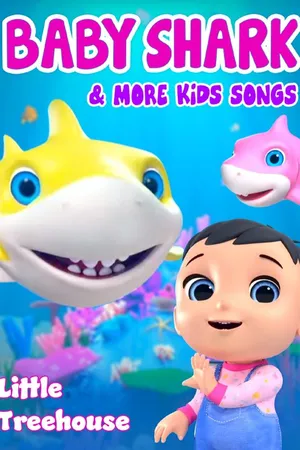 Baby Shark & More Kids Songs