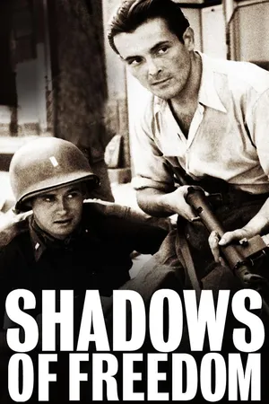 Shadows of Freedom