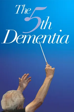 The 5th Dementia