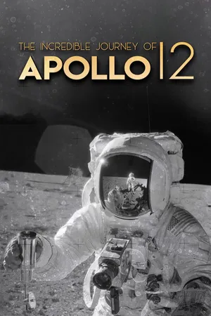 The Incredible Journey of Apollo 12