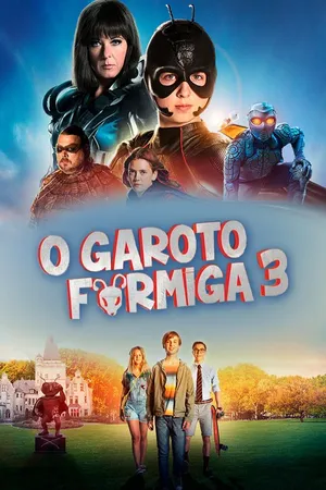 O Garoto Formiga 3