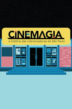 CineMagia: a história das videolocadoras de São Paulo