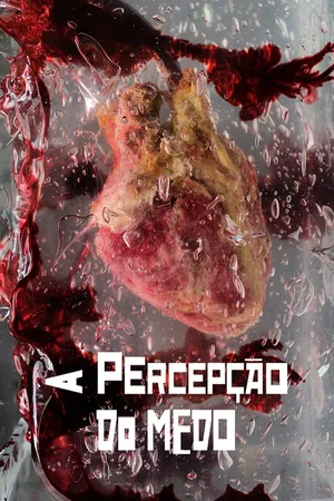 A percepção do Medo