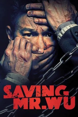 Saving Mr. Wu