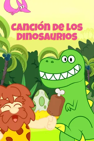 Canción de los Dinosaurios y más!