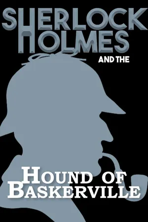 Sherlock Holmes e o Cão dos Baskerville
