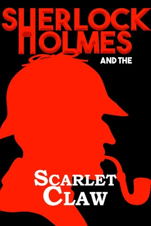 Sherlock Holmes e a Garra Escarlate