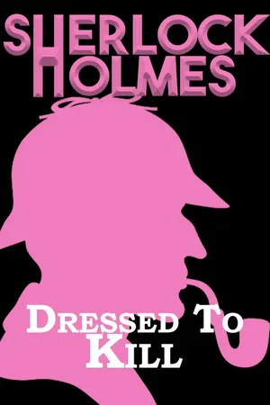 Sherlock Holmes Vestido para Matar