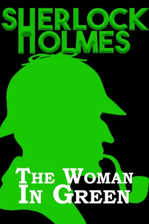 Sherlock Holmes e a Mulher de verde
