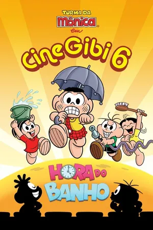 Cine Gibi 6: Hora do Banho