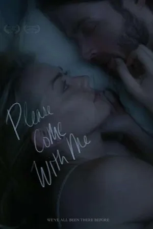 Please Come With Me