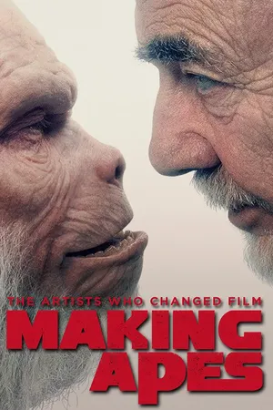 Making Apes: The Artists Who Changed Film