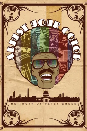Adjust Your Color: The Life of Petey Greene