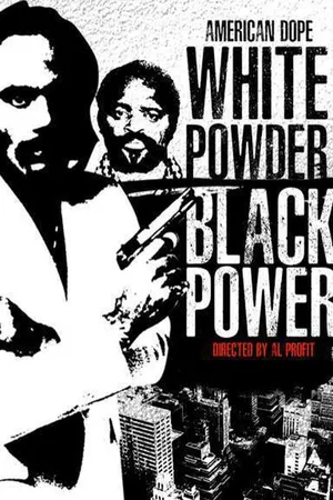 American Dope White Powder Black Power