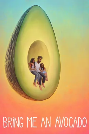 Bring me an Avocado