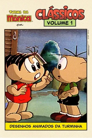 Turma da Mônica: Clássicos Volume I