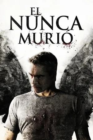 El nunca murió