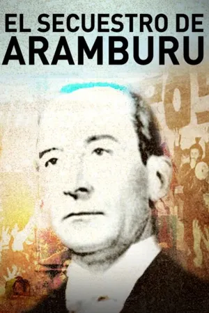 El secuestro de Aramburu