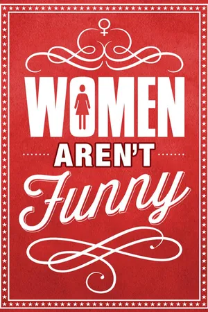 Women Aren't Funny