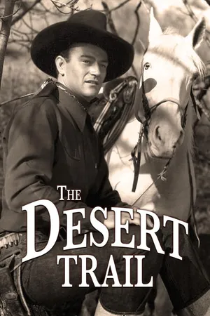 The Desert Trail