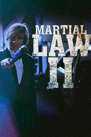 Martial Law II: Undercover